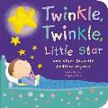 Twinkle Twinkle Little Star & Other Favorite Bedtime Rhymes