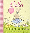 Bella The Birthday Party