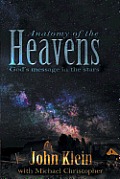 Anatomy of the Heavens: God's Message in the Stars