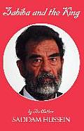 Zabiba and the King: By its Author Saddam Hussein