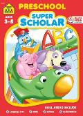 School Zone Preschool Super Scholar Workbook