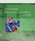 Empowering Electric & Gas Utilities with GIS