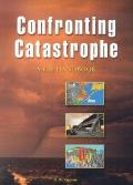 Confronting Catastrophe A Gis Handbook