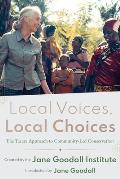 Local Voices Local Choices The Tacare Approach to Community Led Conservation