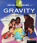 How Can I Experiment With Gravity