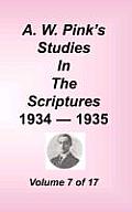 A W Pinks Studies in the Scriptures Volume 07