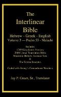 Interlinear Hebrew Greek English Bible-PR-FL/OE/KJ Volume 4 Psalm 55-Malachi