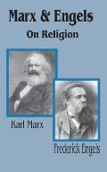 Marx & Engels On Religion