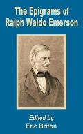 The Epigrams of Ralph Waldo Emerson