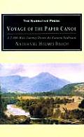 Voyage of the Paper Canoe A Geographical Journey of 2500 Miles from Quebec to the Gulf of Mexico During the Years 1874 5
