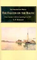 Falcon On The Baltic From Hammersmith To