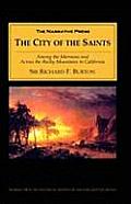 City Of The Saints Among The Mormons &