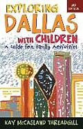 Exploring Dallas with Children: A Guide for Family Activities