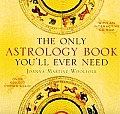 Only Astrology Book Youll Ever Need With Interactive CDROM