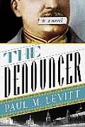 Denouncer The A Novel