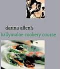 Darina Allens Ballymaloe Cooking School Cookbook