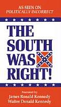 The South Was Right! Audio Cassette