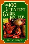 100 Greatest Cajun Recipes