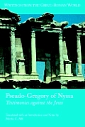 Pseudo-Gregory of Nyssa: Testimonies Against the Jews