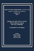 The Studia Philonica Annual, III, 1991: Heirs of the Septuagint: Philo, Hellenistic Judaism and Early Christianity (Festschrift for Earle Hilgert)