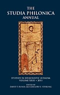 The Studia Philonica Annual: Studies in Hellenistic Judaism, Volume XXIII, 2011