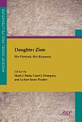 Daughter Zion: Her Portrait, Her Response