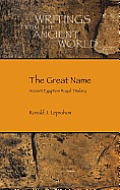 The Great Name: Ancient Egyptian Royal Titulary