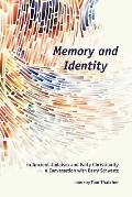 Memory and Identity in Ancient Judaism and Early Christianity: A Conversation with Barry Schwartz