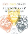Three Plays By Aristophanes Peace Birds & Wealth