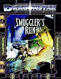Dragonstar: Smuggler's Run
