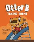 Otter B Taking Turns