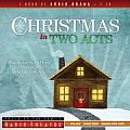 Christmas In Two Acts Two Stories By O H