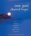 One God Shared Hope Twenty Threads Shared by Judaism Christianity & Islam