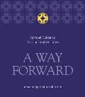 A Way Forward: Spiritual Guidance for Our Troubled Times