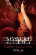 Maestros Butterfly A Ravenous Romance
