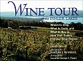 Wine Tour of the Finger Lakes Where to Stop What to Taste & What to Buy in New York States Premier Wine Region