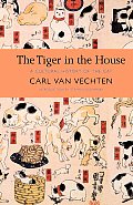 Tiger in the House A Cultural History of the Cat