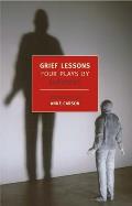 Grief Lessons Four Plays