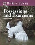 Possessions & Exorcisms