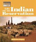 Life on an Indian Reservation (Way People Live)