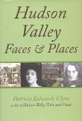 Hudson Valley Faces & Places