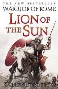 Lion of the Sun Book Three of Warrior of Rome