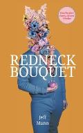 Redneck Bouquet