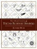 Handbook Of Tibetan Buddhist Symbols