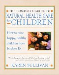 Parents Guide To Natural Health Care Children