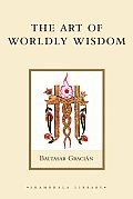 Art Of Worldly Wisdom