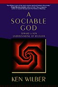 Sociable God Toward a New Understanding of Religion