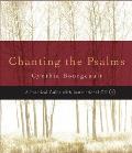 Chanting the Psalms A Practical Guide with CD Audio