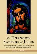 Unknown Sayings Of Jesus