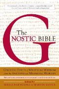 Gnostic Bible Revised & Expanded Edition